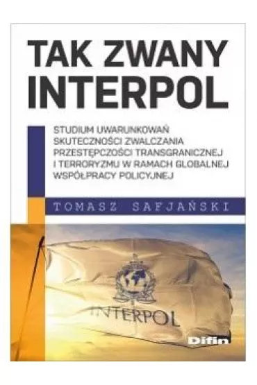 Tak zwany Interpol - Tomasz Safja�ski