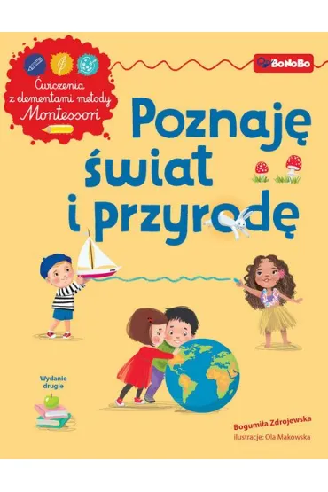 Poznaj� �wiat i przyrod� z elementami metody Montessori - Bogumi�a Zdrojewska