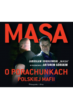 Audiobook Masa o porachunkach polskiej mafii mp3