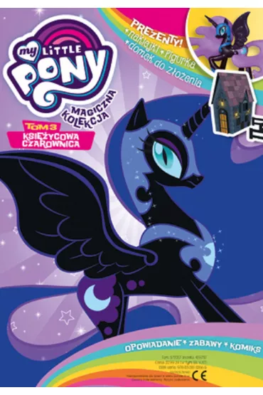 Magiczna kolekcja. My Little Pony. Tom 3. Ksi�ycowa Czarownica