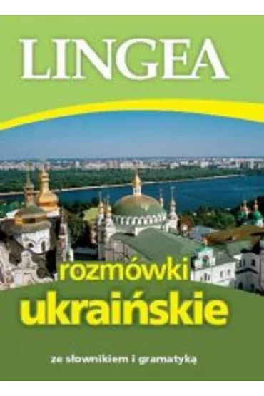 Rozm�wki ukrai�skie ze s�ownikiem i gramatyk�