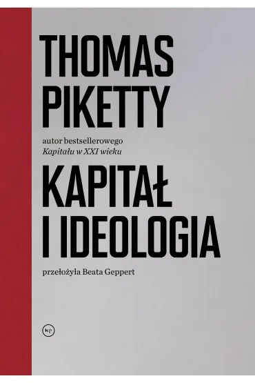 Kapita� i ideologia - Thomas Piketty