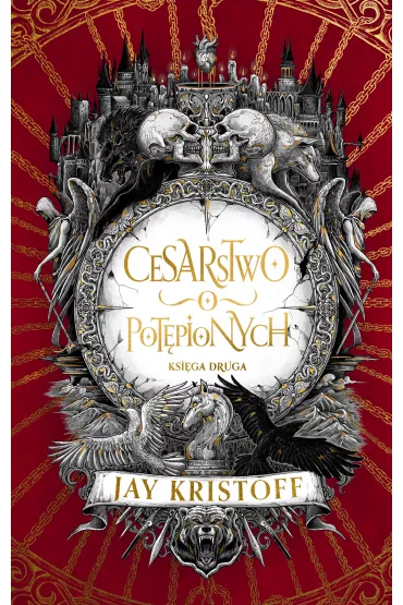 Cesarstwo pot�pionych. Wampirze cesarstwo. Tom 2 - Jay Kristoff