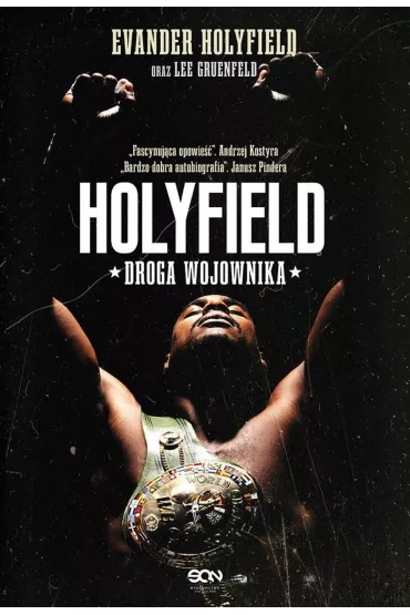 Holyfield. Droga Wojownika - Lee Gruenfeld, Evander Holyfield