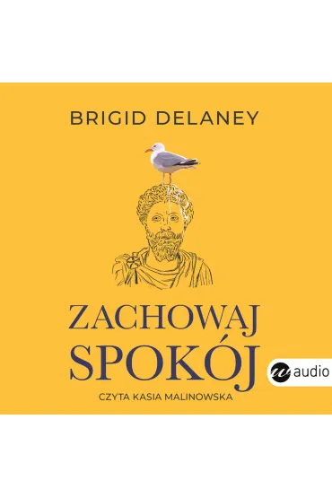 Audiobook Zachowaj spok�j mp3 - Brigid Delaney