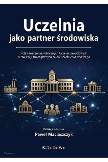 Uczelnia jako partner �rodowiska - Pawe�  Maciaszczyk