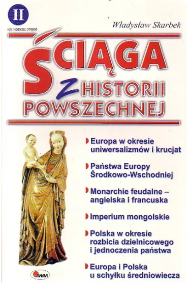 Sci�ga z historii powszechnej II - W�adys�aw Skarbek