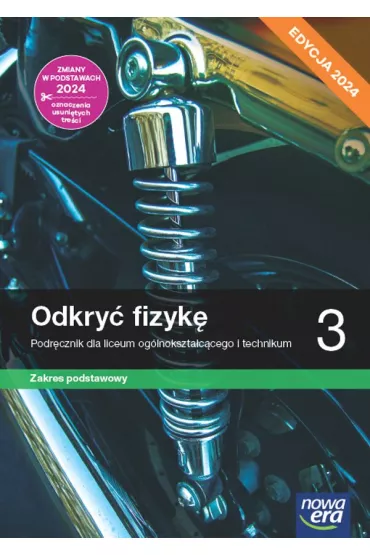 Odkry fizyk 3. Podrcznik dla liceum oglnoksztaccego i technikum. Zakres podstawowy - Marcin Braun, Weronika liwa