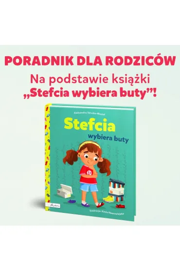 Stefcia wybiera buty - Aleksandra  Struska-Musia�