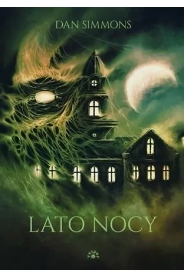 Lato nocy - Dan Simmons