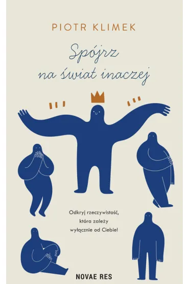 Sp�jrz na �wiat inaczej - Piotr  Klimek
