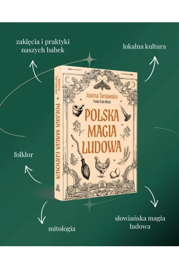 Polska magia ludowa - Joanna Tarnawska
