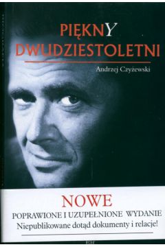 Pi�kny dwudziestoletni Biografia Marka H�aski - Czy�ewski Andrzej - Andrzej Czy�ewski