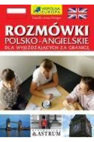 Rozm�wki polsko-angielskie dla wyje�d�aj�cych za granic� - Kamila Anna Henger