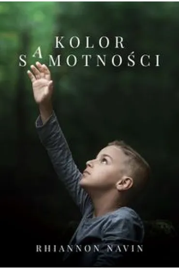 Kolor samotno�ci - Rhiannon  Navin