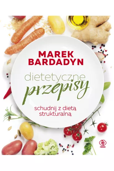 Dietetyczne przepisy - Marek Bardadyn