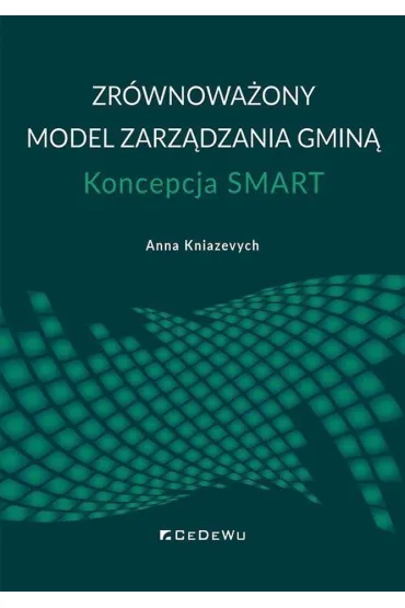 Zr�wnowa�ony model zarz�dzania gmin� &ndash; koncepcja SMART - Anna  Kniazevych