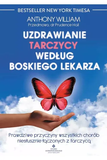 Uzdrawianie tarczycy wed�ug boskiego lekarza - Anthony William