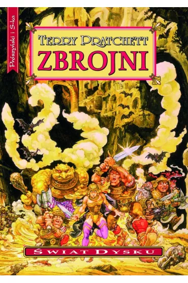 Zbrojni. �wiat Dysku. Tom 15 - Terry Pratchett