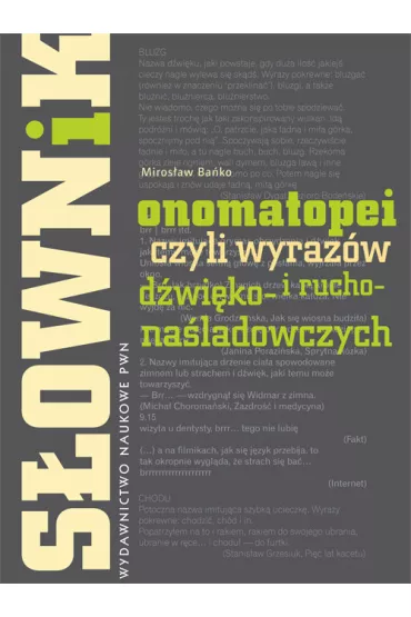 S�ownik onomatopei, czyli wyraz�w d�wi�ko- i rucho-na�ladowczych - Miros�aw Ba�ko