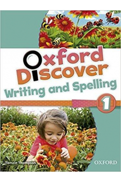 Oxford Discover 1 Writing and Spelling