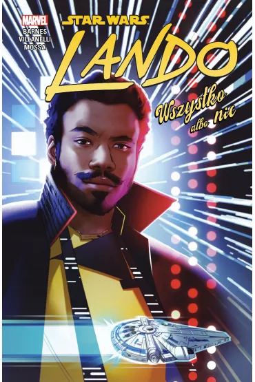 Wszystko albo nic. Star Wars. Lando - Paolo  Villanelli, Rodney  Barnes