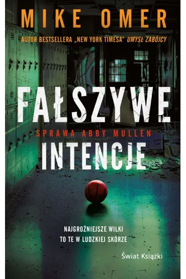 Fa�szywe intencje. Tajemnice Abby Mullen. Tom 2 (pocket) - Mike Omer