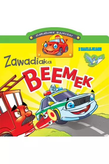Gara�owe bajeczki. Zawadiaka Beemek - Raimondas Jurgaitis