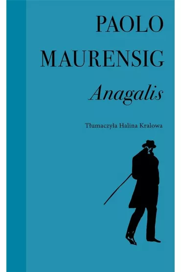 Anagalis Historia mi�osna - Maurensig Paolo