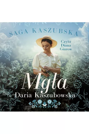 Audiobook Saga kaszubska. Tom 6. Mga mp3 - Daria Kaszubowska