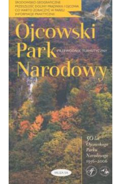 Ojcowski Park Narodowy przewodnik turystyczny - Partyka J�zef - J�zef Partyka
