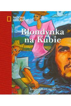 Blondynka na Kubie - Pawlikowska Beata
