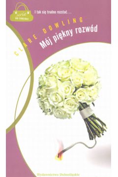M�j pi�kny rozw�d - Dowling Clare - Clare Dowling