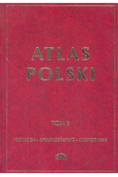 Atlas Polski tom 1 - Rajmund Mydel