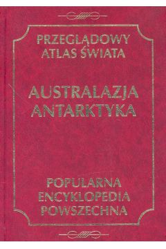 Przegl�dowy Atlas �wiata Australazja Antarktyka - Jerzy Groch, Rajmund Mydel