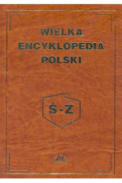 Wielka Encyklopedia Polski tom 4
