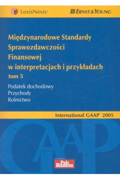 Mi�dzynarodowe Standardy Sprawozdawczo�ci Finansowej w interpretacjach i przyk�adach.Tom 5 - Mike Bonham, Curtis Matthew, Curtis Matthew i inni