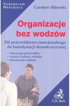 Organizacje bez wodz�w - Czes�aw Sikorski