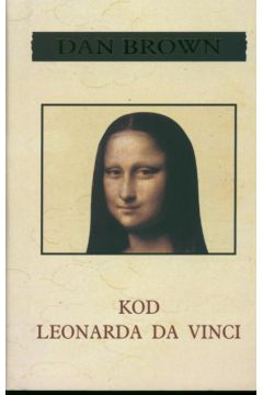 Kod Leonarda Da Vinci - Brown Dan (twarda oprawa)