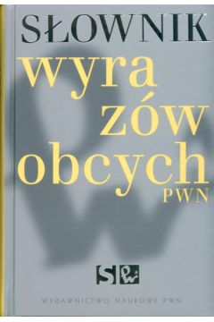 S�ownik wyraz�w obcych PWN+CD - Wi�niakowska Lidia - Lidia Wi�niakowska