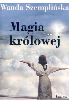 Magia kr�lowej - Szempli�ska Wanda - Wanda Szempli�ska