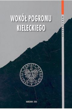 Wok� pogromu kieleckiego - Jan �aryn, �ukasz Kami�ski