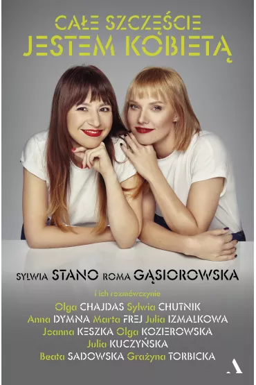 Ca�e szcz�cie jestem kobiet� - Roma G�siorowska, Sylwia  Stano