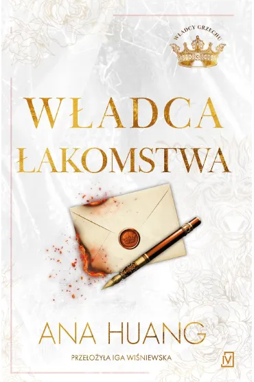 W�adca �akomstwa - Ana  Huang