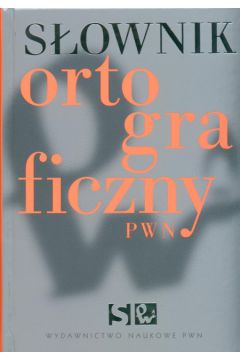 S�ownik ortograficzny PWN+CD - K�osi�ska Anna - Anna K�osi�ska 