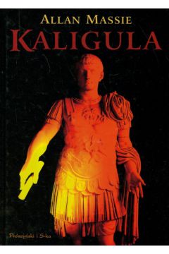 Kaligula - Massie Allan - Allan Massie