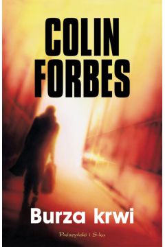 Burza krwi - Forbes Colin - Colin Forbes