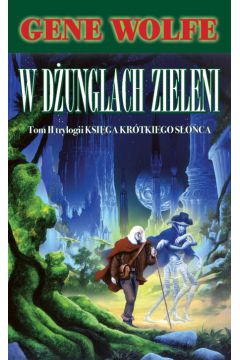 W D�UNGLACH ZIELENI - Wolfe Gene