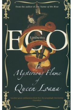 The Mysterious Flame of Queen Loana - Umberto Eco