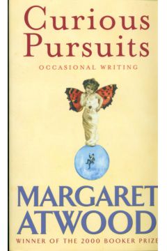 Curious Pursuits - Atwood Margaret